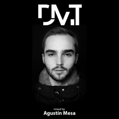 DMT Mix - Agustin Mesa- 29.05.2019