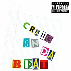 CRAIGONDABEAT~ NSB Lil Droop x Yon x Lil K(prod. Mingo)