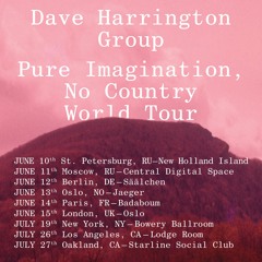 DHG Pure Imagination, No Country World Tour Mix