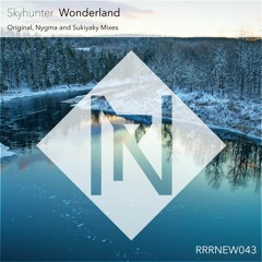 Skyhunter - Wonderland (Nygma Remix)