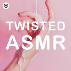 Noiiz - Twisted ASMR Demo