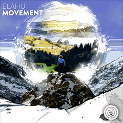 Elahu - Movement