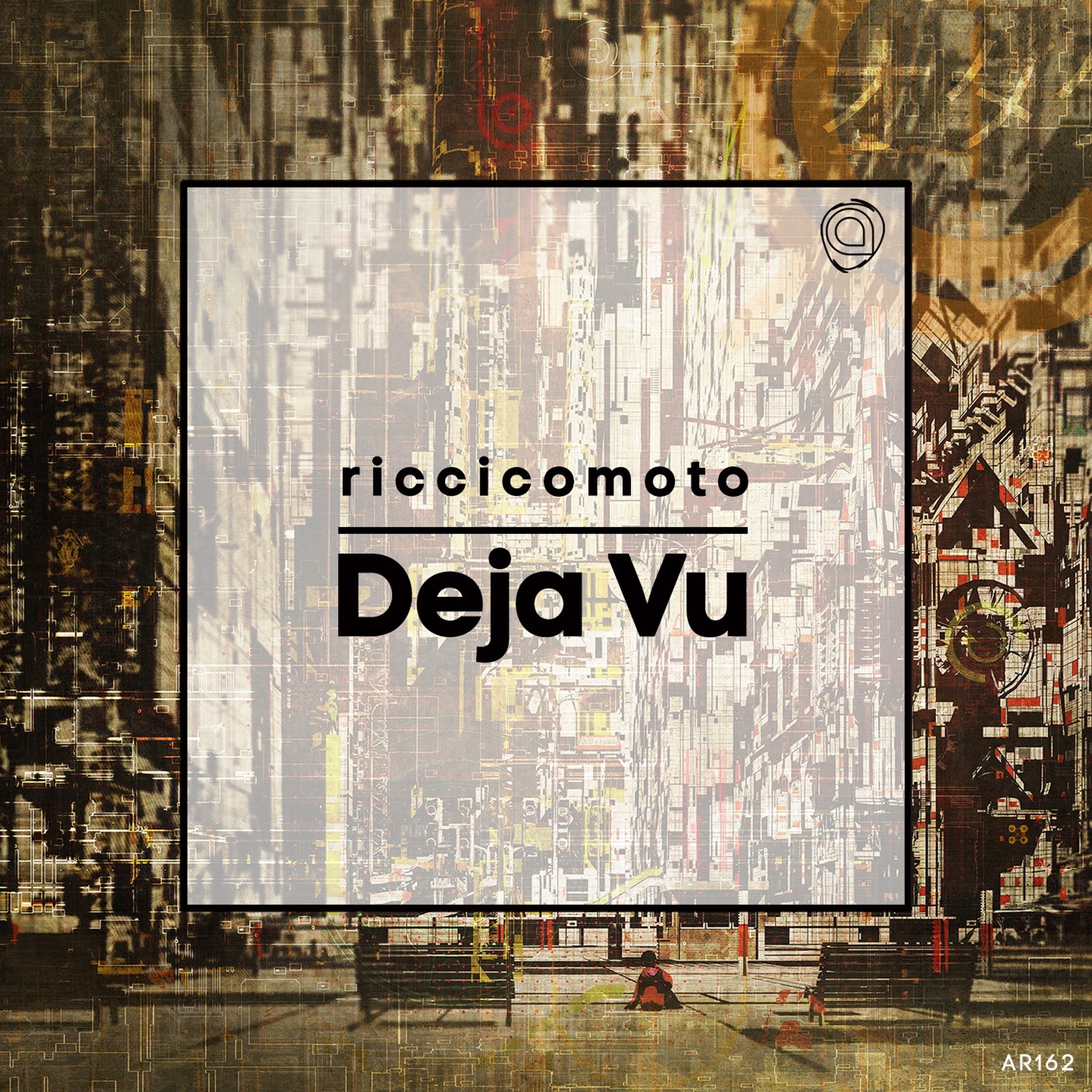 Riccicomoto - Deja Vu feat. JOJO (Dont Luv U Session) - AR162 episode artwork