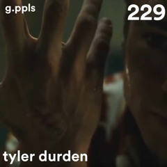 tyler durden (this is chemical burn) type beat - gppls daily 229