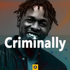 Afro Beat Instrumental 2019 ''Criminally'' (Wizkid x Runtown x Burna Boy x Davido Type Beat)