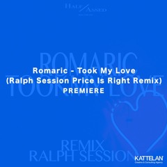PREMIERE: Romaric - Took My Love (Ralph Session Price Is Right Remix)