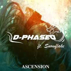 D-Phased ft. Snowflake - Ascension (Introduction)