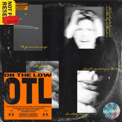 OTL - ft. BELO$ALO (Prod. Clxrity & The Baker)