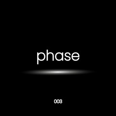 Phase 003 [FREE DOWNLOAD]