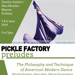 PF Preludes: 'The Philosophy and Technique of American Modern Dance' with Ranjita Karlekar