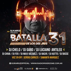 BATALLA DE LOS DJS 31 DJ KAIRUZ MIXER ZONE