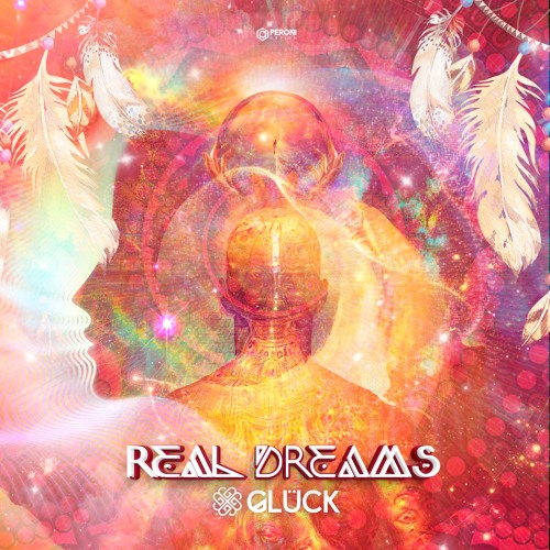 Glück - Real Dreams