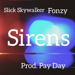 Sirens Feat. Fonzy