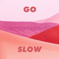 Gorgon City - Go Slow (LJN Remix)