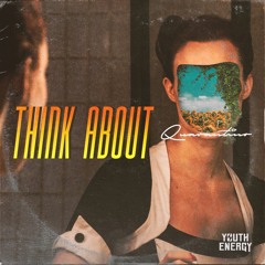 Quarantino - Think About (La La La)