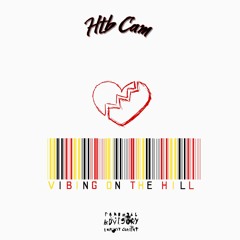 Vibin On the Hill (Mastered)