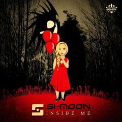 SI-MOON - INSIDE ME (SC DEMO) (OUT 16.08.2019)