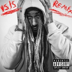ISIS (REMIX)