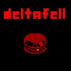 Deltafell - M.E.G.A.L.O.V.A.N.I.A(Deltarune AU)