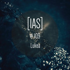 Intrinsic Audio Session [IAS] #109 - Lukea