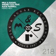 Milk & Sugar, Andrey Exx - Riding High