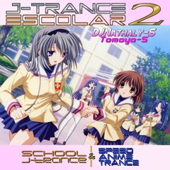 J-TRANCE ESCOLAR Vol.2 Track 3 arr.by DjNathaly-S (Tomoyo-S)