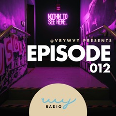 WVYRADIO: Episode 012