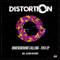 Underground Calling- Fifa EP
