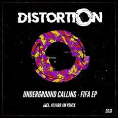 Underground Calling - Fifa (Alvaro AM Remix)