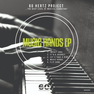 60 Hertz Project - Music Hands (Main Mix)
