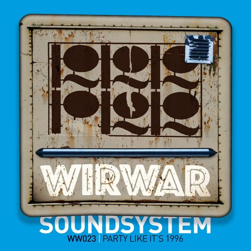 Various Artists - Party Like It's '96 [Wirwar023]