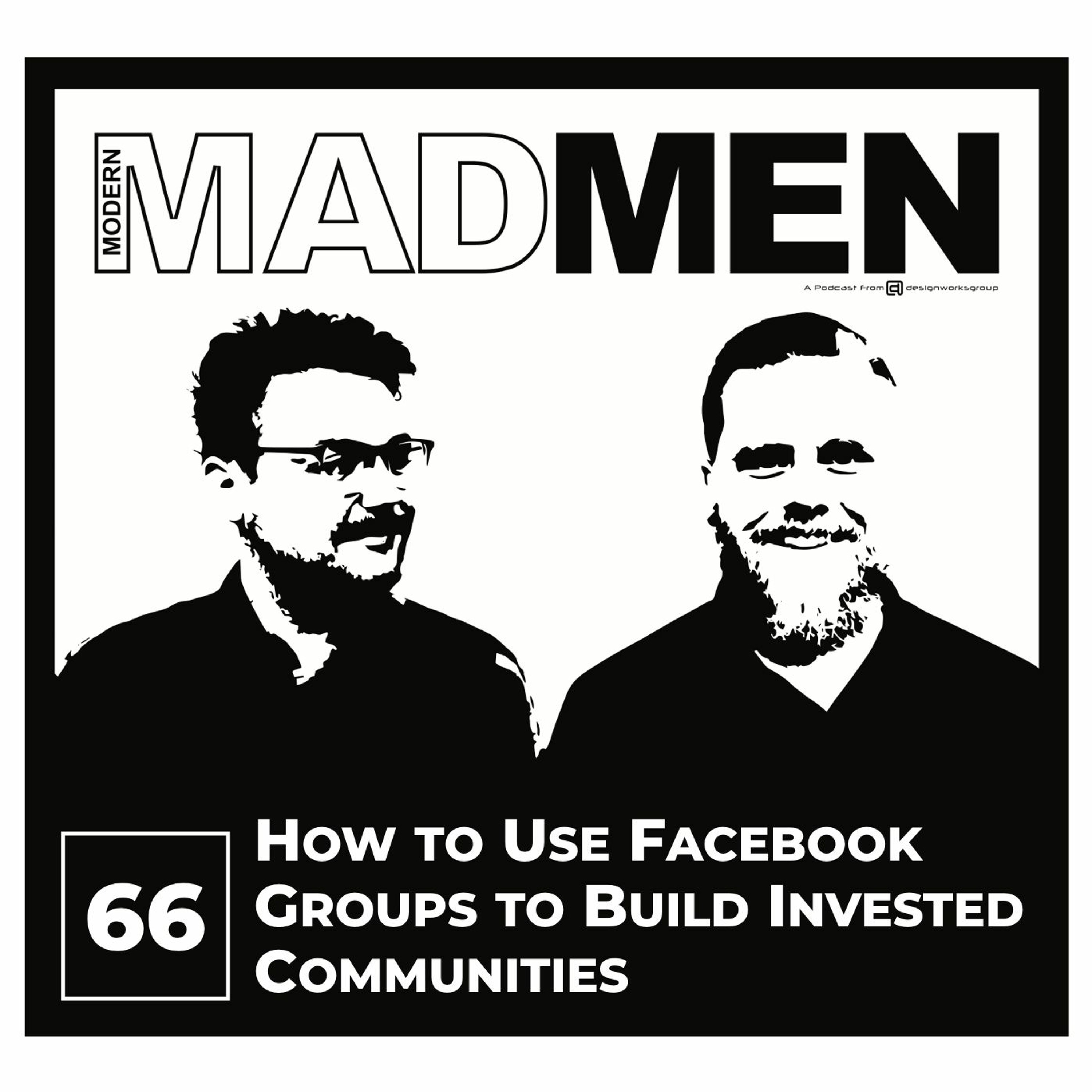 MMM 66: How to Use Facebook Groups to Build Invested Communities episode artwork