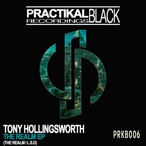 PRKB006 : Tony Hollingsworth - The Realm (Original Mix)