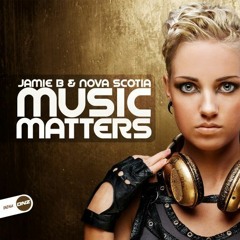 Jamie B & Nova Scotia - Music Matters