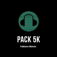 PACK 5K - Fabiano Morais (Free Download)