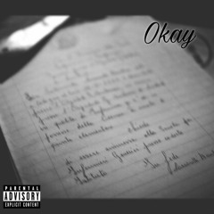 Okay feat. Mockz (prod by Will Phillips)