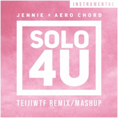 Jennie - Solo (Moombahton Remix/Mashup By Teiji M) (Instrumental)