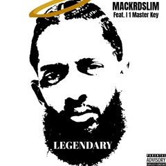 Legendary Pryme Tracks feat MackrdSlim & I 1 Master Key