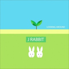 J Rabbit (제이레빗) - How to start a day(하루를 시작하는 방법)