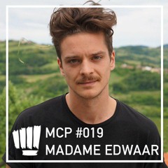 MCP #019 with Madame Edwaar