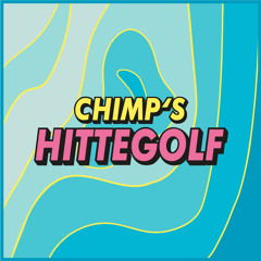 CHIMP's FESTIVAL HITTEGOLF (ft. Mc Jonna)