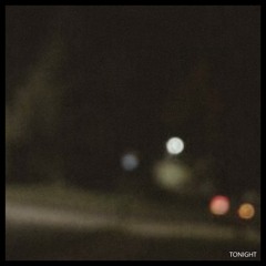 Tonight (Experiment)