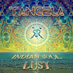 Tangela - Indian Soul (Original Mix)