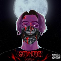 God Mode (prod. Ghostie 8k)