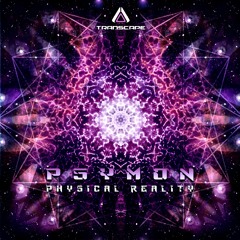 Psymon - Physical Reality (Original Mix)
