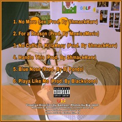 6)Playa Like Me (prod. by Blackstone) [Official Video in Description!!]