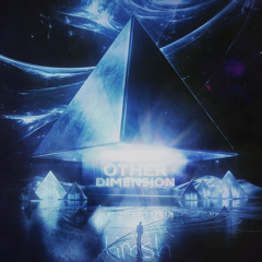 Other Dimension (Original Mix)