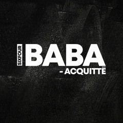BABA - ACQUITTÉ