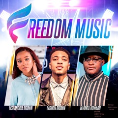 Freedom Anthem (feat. LeShandria Brown, Lashon Brown & Pablo Villatoro)