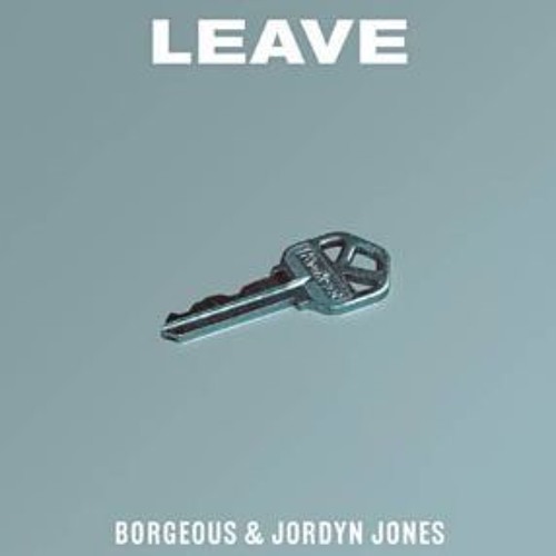 Leave - Borgeous (Matt Maher Remix)